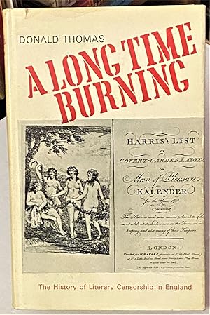 A Long Time Burning, The History of Literary Censorship in England