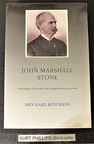 John Marshall Stone - Mississippi's Honorable and Longest Serving Governor (Signed Copy)