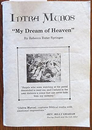 Intra Muros: My Dream of Heaven