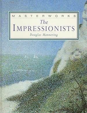 The Impressionists : Master Works :