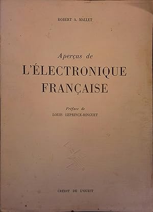 Aperçus de l'électronique française.