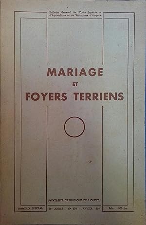 Mariage et foyers terriens.