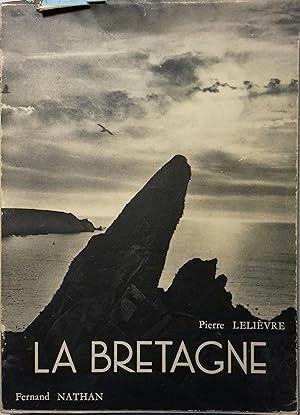 La Bretagne. Vers 1950.