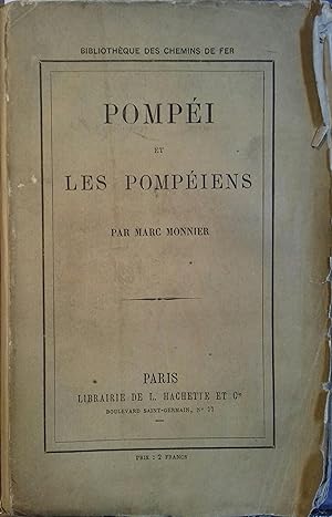 Pompéi et les Pompéiens.