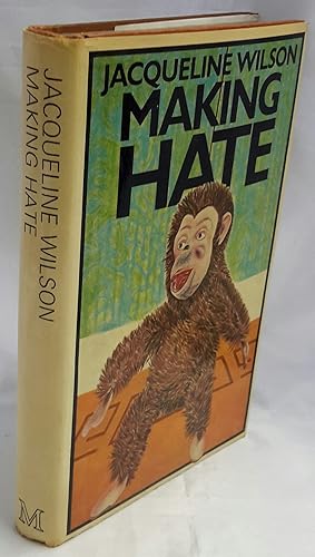 Making Hate. SIGNED BY AUTHOR.