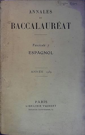 Annales du baccalauréat 1939 : Espagnol. Fascicule 7.