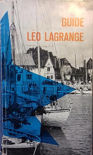 Guide Léo Lagrange 1964. Juin 1964.