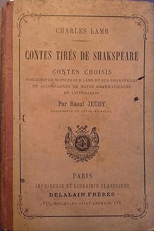 Contes tirés de Shakespeare. Contes choisis - Notices et notes par Raoul Jeudy. Texte anglais. Dé...