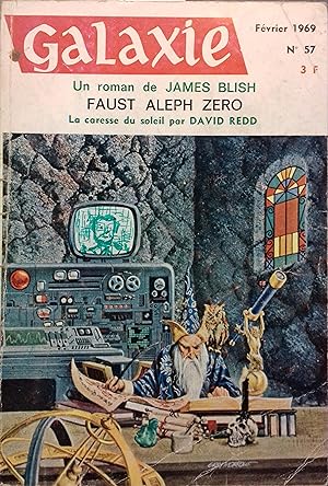 Galaxie N° 57. Textes de James Blish, David Redd Février 1969.