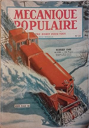 Mécanique populaire 1948 N° 21. (volume 4 - N° 2) En couverture: le chasse-neige. Février 1948.
