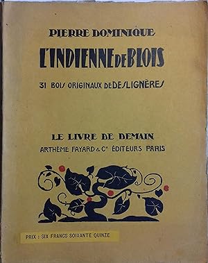 L'Indienne de Blois. Avril 1932.