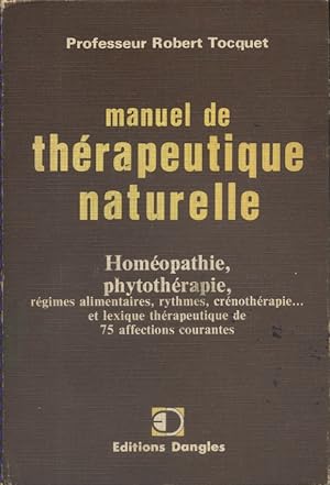 Manuel de thérapeutique naturelle.