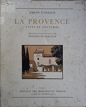 La Provence, types et coutumes.