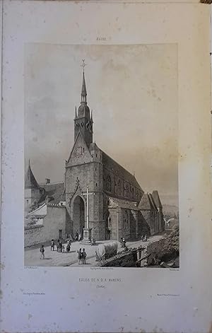 Mamers (Sarthe). Lithographie de Bachelier d'après le Baron de Wismes : N.-D. de Mamers. Vers 1856.