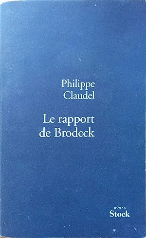 Le rapport de Brodeck.