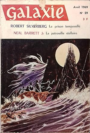 Galaxie N° 59. Textes de Robert Silverberg, Neal Barrett  Avril 1969.