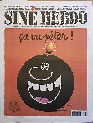 Siné Hebdo N° 23. Couverture de Siné : ça va péter! Besson, Kouchner, Sarkozy, la censure, la gau...