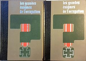 Les grandes énigmes de l'occupation, tomes 1 et 2. Présentées par Jean Dumont.