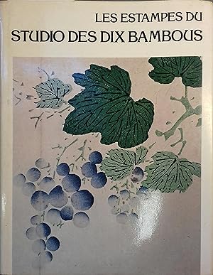Les estampes du studio des dix bambous. Suivies de planches de la "Série Kaempfer" et de "L'harmo...