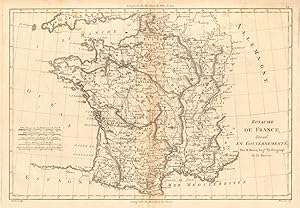 Royaume de France, divisé en Gouvernements [The Kingdom of France, divided into Provinces]