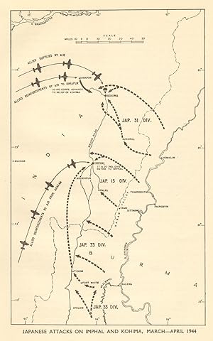 Japanese attacks on Imphal and Kohima, March - April 1944