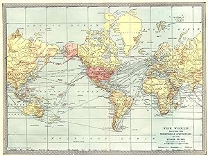 The World showing the Territorial Acquisitions of the United States