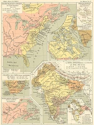Colonie Francesi e Inglesi nel Nord-America; Colonia del Capo; Stabilimenti Francesi intorno al G...