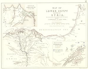Map of Lower Egypt and Part of Syria, to Illustrated the expedition to Egypt and the campaign of ...