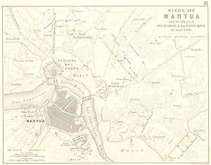Siege of Mantua and the affairs of St. George & La Favourite 15th Sept. 1796