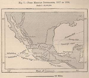 First Mexican Itineraries, 1517 to 1550