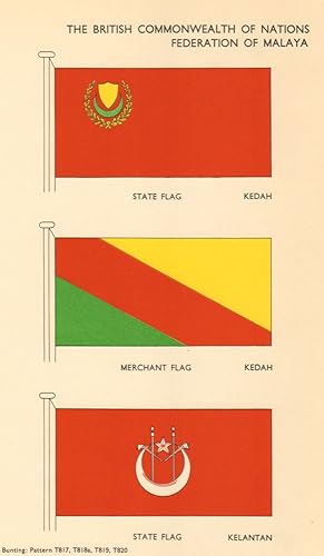 The British Commonwealth of Nations Federation of Malaya; State Flag Kedah, Merchant Flag Kedah, ...