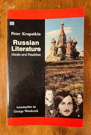 Russian Literature: Ideals & Realities