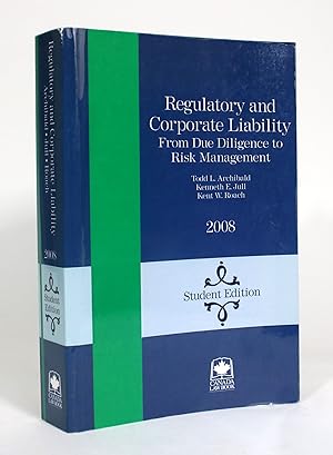 Regulatory and Corporate Liability, From Due Dilligence to Risk Management