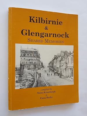 Kilbirnie & Glengarnock : Shared Memories