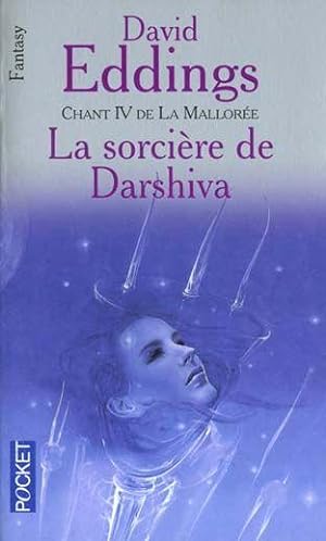 la Mallorée Tome 4 : la sorcière de Darshiva