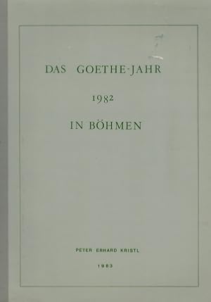 Das Goethe-Jahr 1982 in Böhmen