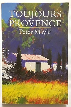 Toujours Provence (livre en Anglais)