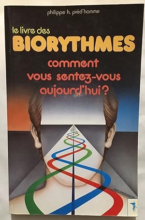 Le livre des biorythmes