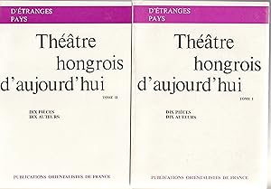 Théâtre hongrois d'aujourd'hui. Dix pièces, dix auteurs. Complet des 2 tomes.