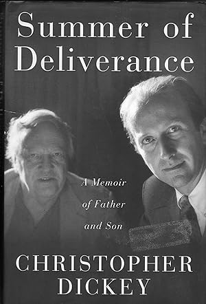 Summer of Deliverance : A Memoir of Father and Son