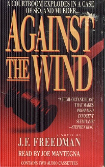 Against the Wind: A Novel