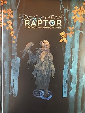 RAPTOR: A Sokol Graphic Novel (Signed & Numbered Ltd. Hardcover Edition)