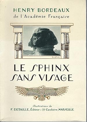 Le Sphinx Sans Visage Notes D'un Voyage En Egypte