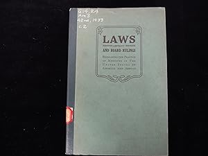 Laws (Abstract) And Board Rulings Regulating The Practice Of Medicine In The United States Of Ame...