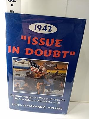 1942: Issue in Doubt (SIGNED)