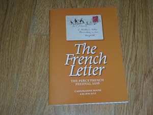 The French Letter The Percy French Festival 2016 Castlecoote House 6th-8th July