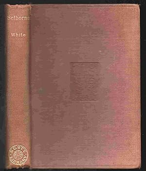 The Natural History of Selborne (The Scott Library)
