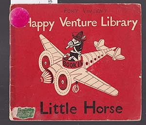 Happy Venture Library - Book 15 - Little Horse