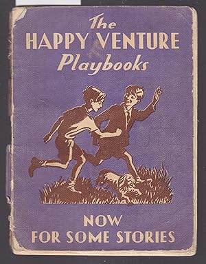 Happy Venture Playbooks - Book Three - Now for Some Stories