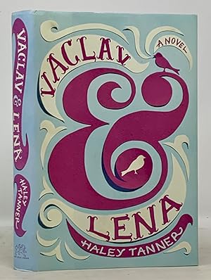 VACLAV & LENA. A Novel